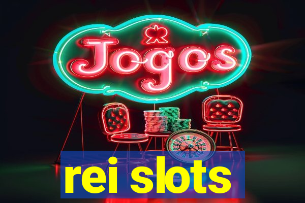 rei slots